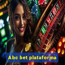 Abc bet plataforma